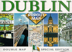 Dublin Popout Map: Double Map: Special Edition (Europe Popout Maps)