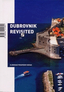 Dubrovnik Revisited - Novak, Slobodan Prosperov, and Basic, Sonja (Translated by)