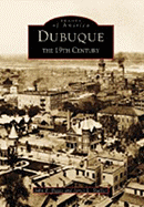 Dubuque: The Nineteenth Century