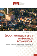 ?ducation Religieuse & Int?gration ?conomique