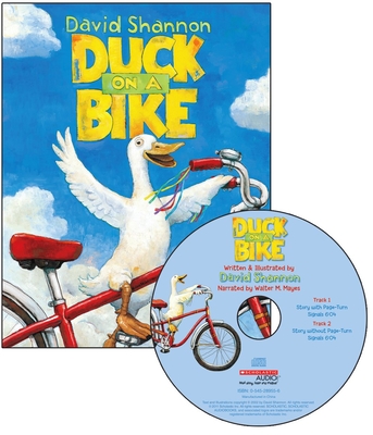 Duck on a Bike - Mayes, Walter M (Narrator), and Shannon, David (Illustrator)