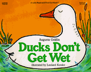 Ducks Don't Get Wet - Goldin, Augusta