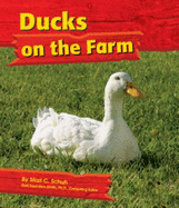 Ducks on the Farm