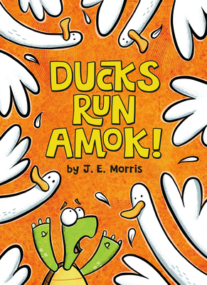 Ducks Run Amok! - 
