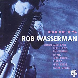 Duets - Rob Wasserman