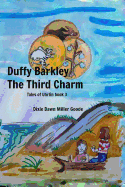 Duffy Barkley: The Third Charm