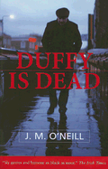 Duffy is Dead