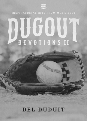 Dugout Devotions II: Inspirational Hits From MLB's Best - Duduit, del