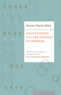 Duino Elegies and the Sonnets of Orpheus
