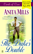 Duke's Double - Mills, Anita