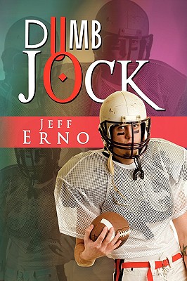 Dumb Jock - Erno, Jeff