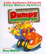 Dumpy: Dumpy Saves Christmas Dumpy Saves Christmas - Andrews Edwards, Julie