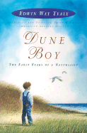 Dune Boy: The Early Years of a Naturalist