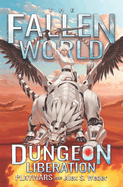 Dungeon Liberation: A Dungeon Core Fantasy