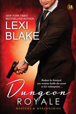 Dungeon Royale: Masters and Mercenaries 6 - Blake, Lexi