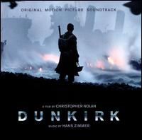 Dunkirk [Original Motion Picture Soundtrack] - Hans Zimmer