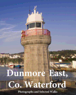 Dunmore East, Co. Waterford: In Full Colour