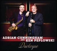 Duologue - Adrian Cunningham and  Ken Peplowski