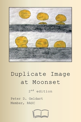 Duplicate image at moonset - Geldart, Peter D