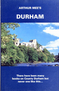 Durham: Twixt Tyne and Tees - Mee, Arthur