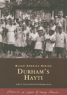 Durham's Hayti - Vann, Andre D, and Jones, Beverly Washington