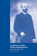 Durkheimian Studies/?tudes Durkheimiennes: Volume 17