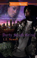 Durty South Grind: A Mystery Tale from the Hood