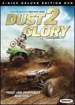 Dust 2 Glory [Deluxe Edition] [2 Discs]