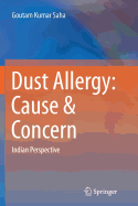 Dust Allergy: Cause & Concern: Indian Perspective