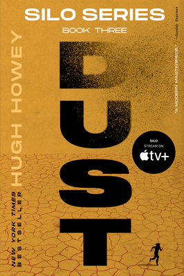 Dust: Book Three of the Silo Series - Howey, Hugh