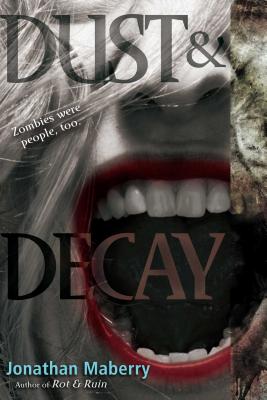 Dust & Decay - Maberry, Jonathan