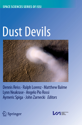 Dust Devils - Reiss, Dennis (Editor), and Lorenz, Ralph (Editor), and Balme, Matthew (Editor)