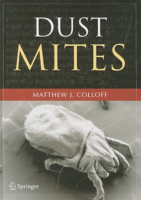 Dust Mites - Colloff, Matthew J