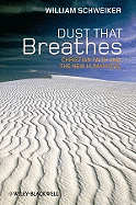 Dust That Breathes: Christian Faith and the New Humanisms