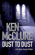 Dust to Dust: A Dr. Steven Dunbar Thriller (Book 8)