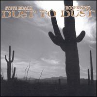 Dust to Dust - Steve Roach/Roger King