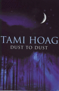 Dust To Dust - Hoag, Tami