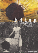 Dusti Bong?, Art and Life: Biloxi, New Orleans, New York