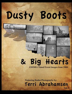 Dusty Boots and Big Hears: Volume Four - Abrahamsen, Terri