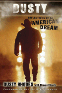 Dusty: Reflections of an American Dream
