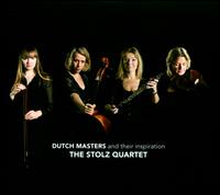 Dutch Masters and their inspiration - Gerrie de Vries (vocals); The Stolz Quartet