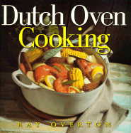 Dutch Oven Cooking - Overton, Ray