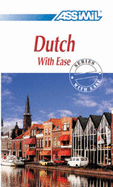 Dutch with Ease: [Day-By-Day Method