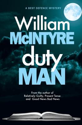 Duty Man - McIntyre, William