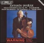 Dvork: Cello Concerto; Waldesruhe