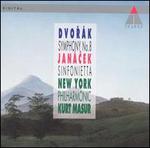 Dvork: Symphony No. 8; Jancek: Sinfonietta