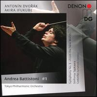 Dvorak: Symphony No. 9 "From the New World"; Ifukube: Sinfonia Tapkaara; Godzilla, Symphonic Fantasy - Tokyo Philharmonic Orchestra; Andrea Battistoni (conductor)