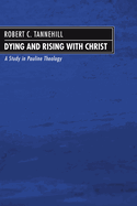 Dying and Rising with Christ
