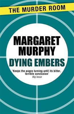 Dying Embers - Murphy, Margaret