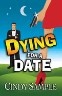 Dying for a Date